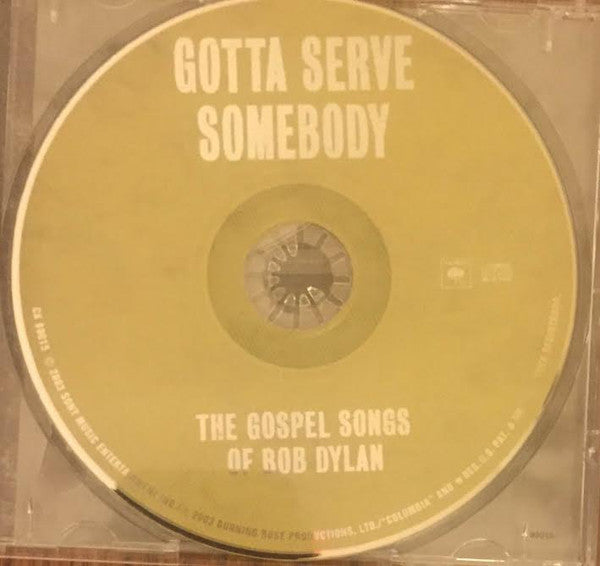 Various : Gotta Serve Somebody (The Gospel Songs Of Bob Dylan) (CD, Album)