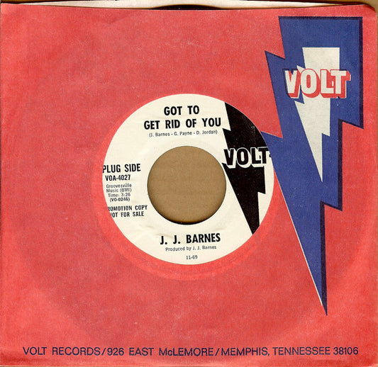 J. J. Barnes : Got To Get Rid Of You / Snow Flakes (7", Single, Promo)