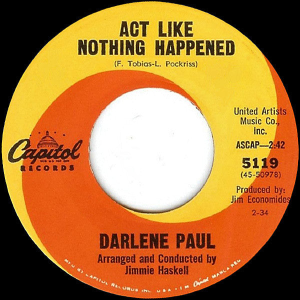 Darlene Paul : Act Like Nothing Happened / A Little Bit of Heaven (7", Single)