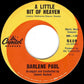 Darlene Paul : Act Like Nothing Happened / A Little Bit of Heaven (7", Single)