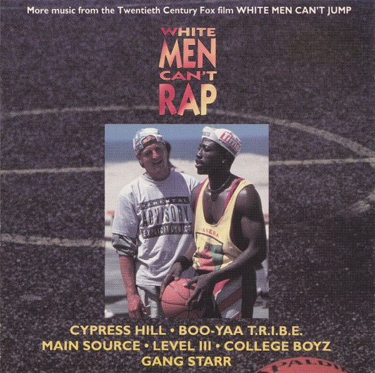 Various : White Men Can't Rap (More Music From The Twentieth Century Fox Film White Men Can't Jump) (CD, EP, Comp)