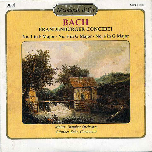 Johann Sebastian Bach, Mainzer Kammerorchester, Günter Kehr : Brandenburger Concerti (CD, Album)