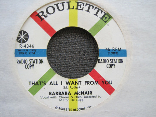 Barbara McNair : That's All I Want From You (7", Single, Promo)