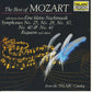 Wolfgang Amadeus Mozart : The Best Of Mozart: Selections From Eine Kleine Nachtmusik, Symphonies No. 25, No. 28, No. 30, No. 40 & No. 41, Requiem And Others (CD, Album, Comp)