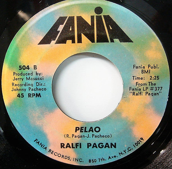 Ralfi Pagan : Who Is The Girl For Me / Pelao  (7")