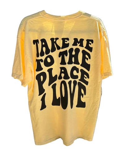 Place I Love - Tee