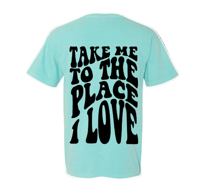 Place I Love - Tee