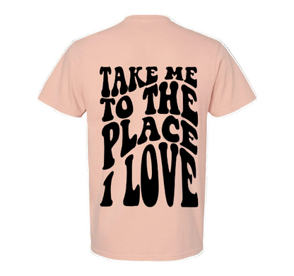 Place I Love - Tee