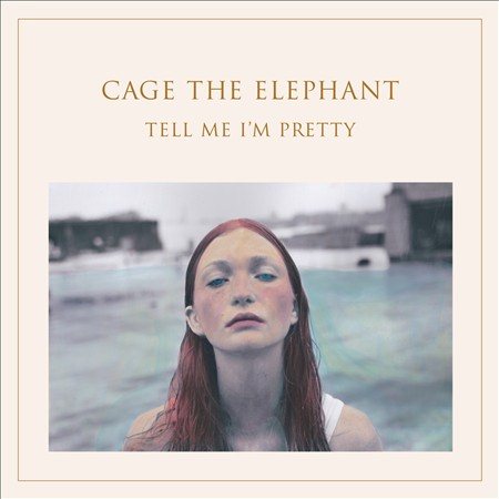 Cage The Elephant - Tell Me I'm Pretty (180 Gram Vinyl, Gatefold LP Jacket) (LP) M