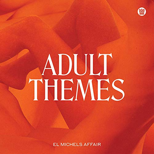 El Michels Affair - Adult Themes (LP) M