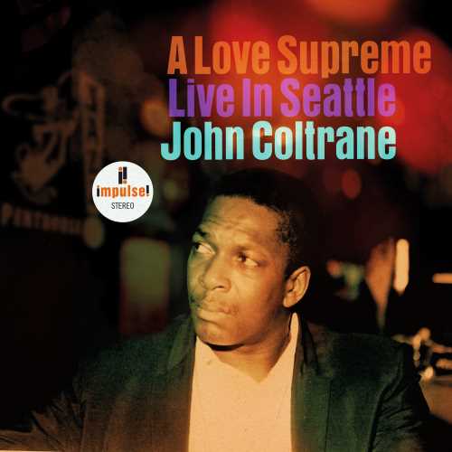 John Coltrane - A Love Supreme: Live In Seattle [2 LP] (LP) M