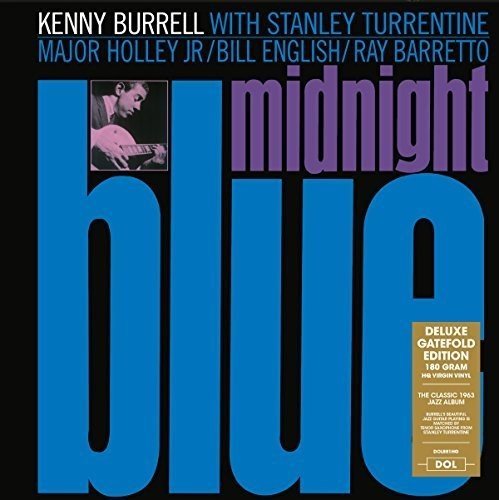 Kenny Burrell - Midnight Blue (180 Gram Vinyl, Deluxe Gatefold Edition) [Import] (LP) M