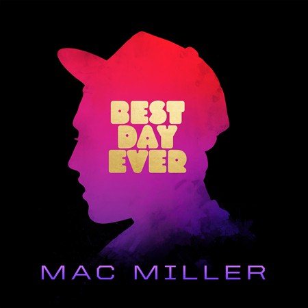 Mac Miller - Best Day Ever (2 Lp's) (LP) M