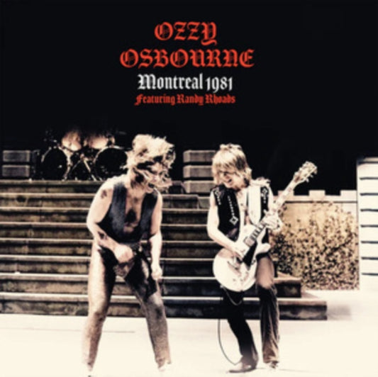 Ozzy Osbourne - Montreal 1981 (Featuring Randy Rhoads) [Import] (LP) M