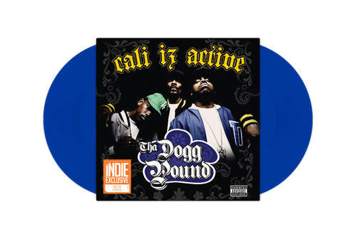 Tha Dogg Pound - Cali Iz Active (2LP) (Blue Vinyl) (LP) M