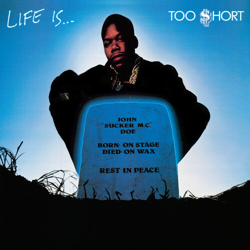 Too $hort - Life Is...Too $hort (150 Gram Vinyl, Download Insert) (LP) M