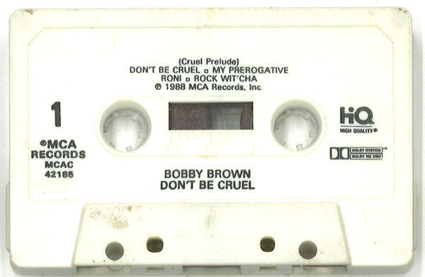 Bobby Brown : Don't Be Cruel (Cass, Album, Whi)