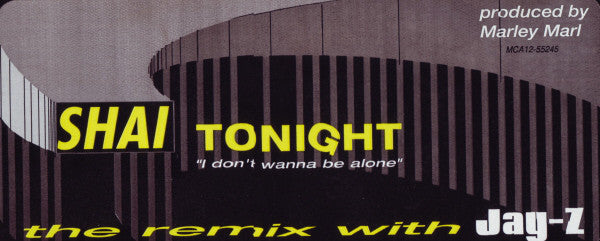 Shai (3) : I Don't Wanna Be Alone (Remix) (12")
