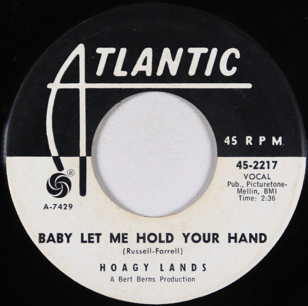 Hoagy Lands : Baby Let Me Hold Your Hand (7", Single, Promo)