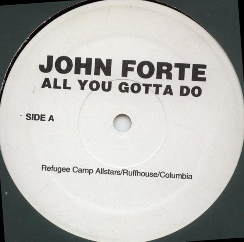 John Forte : All You Gotta Do / Hot (12", Promo)