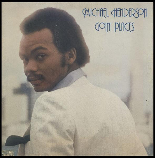 Michael Henderson : Goin' Places (LP, Album)