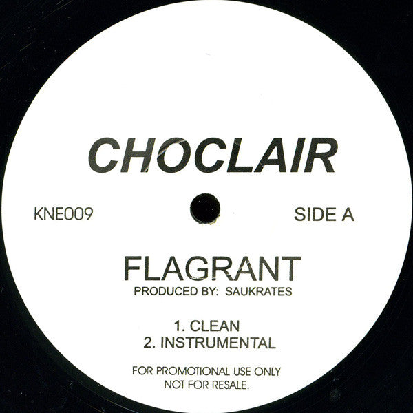 Choclair : Flagrant (12", Promo)