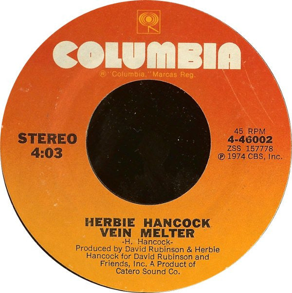 Herbie Hancock : Chameleon / Vein Melter (7", Single, Styrene, Ter)
