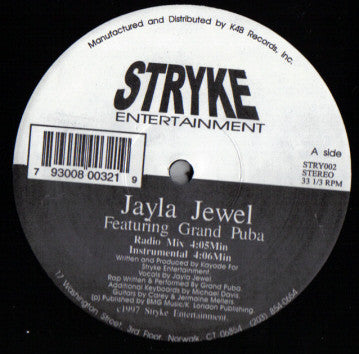 Jayla Jewel Featuring Grand Puba : I Like What U Do To Me (12")
