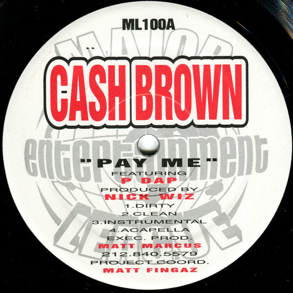 Cash Brown : Pay Me / True Lies (12")