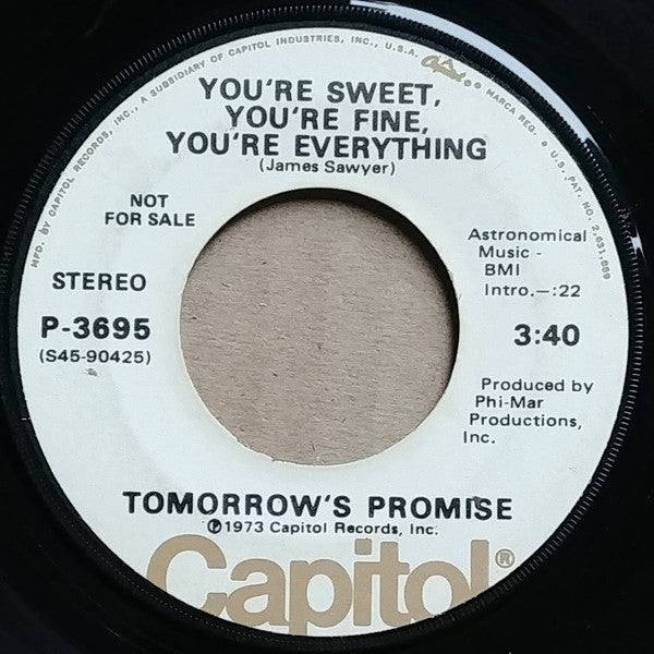 Tomorrow's Promise : You're Sweet, You're Fine, You're Everything / I'm Gonna Give It To You (7", Single, Promo)