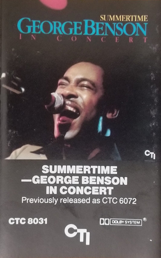 George Benson : Summertime- George Benson In Concert (Cass, Album, Dol)