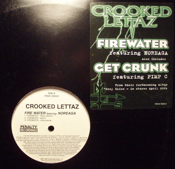 Crooked Lettaz : Firewater / Get Crunk (12", Single)