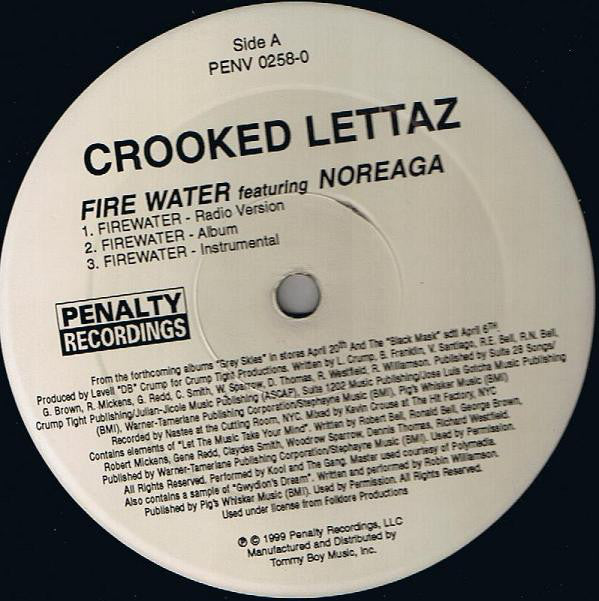 Crooked Lettaz : Firewater / Get Crunk (12", Single)