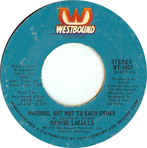 Denise LaSalle : Married, But Not To Each Other / Who's The Fool (7", Single)