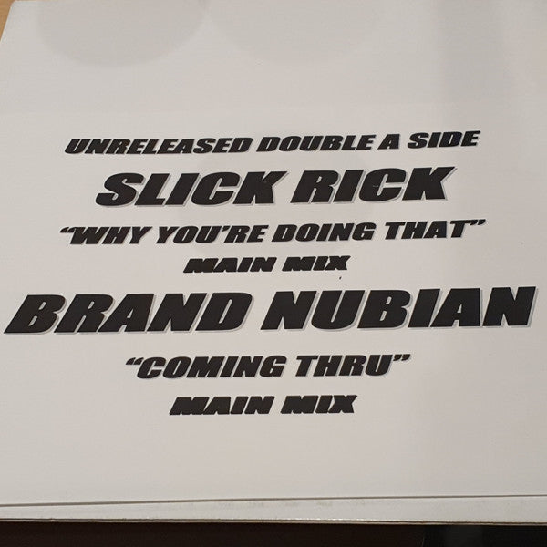 Slick Rick / Brand Nubian : Why You Doing That / Comming Thru (12", Unofficial)