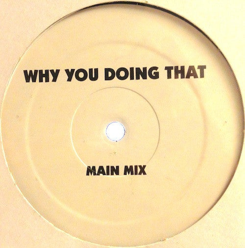 Slick Rick / Brand Nubian : Why You Doing That / Comming Thru (12", Unofficial)
