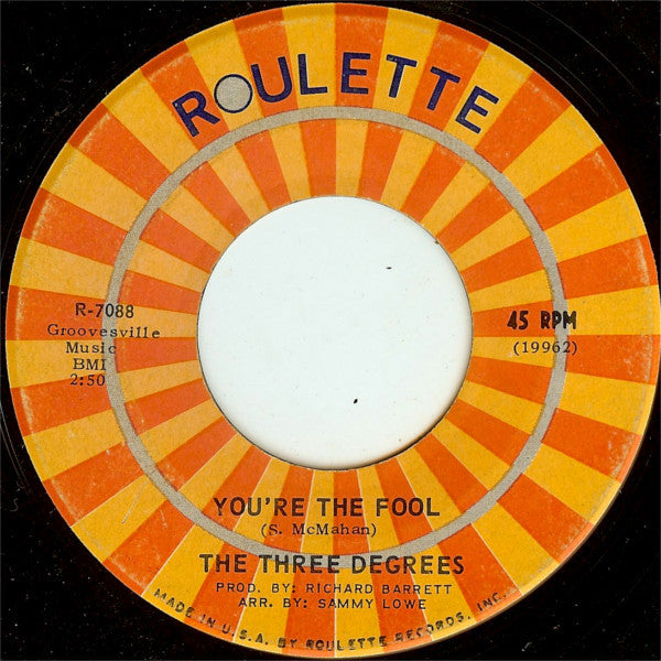 The Three Degrees : I Do Take You / You're The Fool (7", Single)