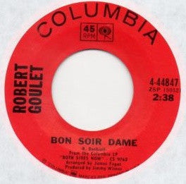 Robert Goulet : Didn't We / Bon Soir Dame (7")