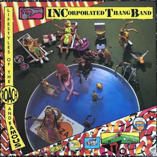 Incorporated Thang Band : Lifestyles Of The Roach And Famous (LP, Album, Spe)