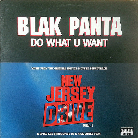 Blak Panta : Do What U Want (12")
