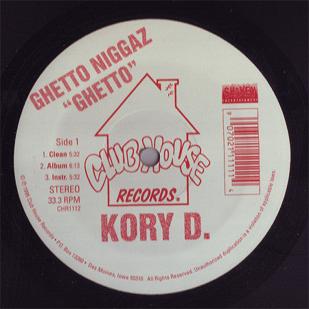 Kory D. : Ghetto Niggaz "Ghetto" / Blaze A Phillie "Blaze 'M" (12")