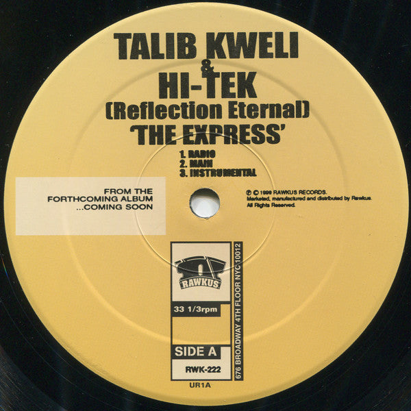 Talib Kweli & Hi-Tek : Reflection Eternal : The Express / Some Kind Of Wonderful (12")