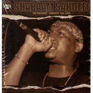 Shabaam Sahdeeq : Are You Ready / Concrete (12")