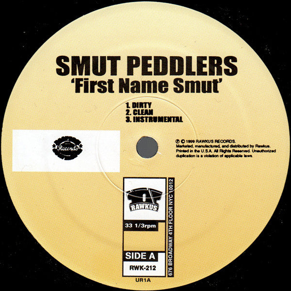 Smut Peddlers : First Name Smut (12", Single)