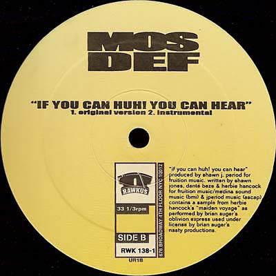 Mos Def : The Universal Magnetic / If You Can Huh You Can Hear (12")