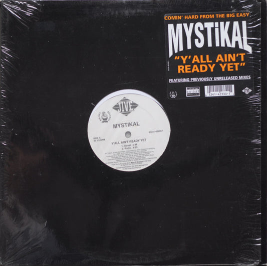 Mystikal : Y'All Ain't Ready Yet (12")