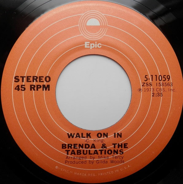 Brenda & The Tabulations : Walk On In / I'm In Love (7")