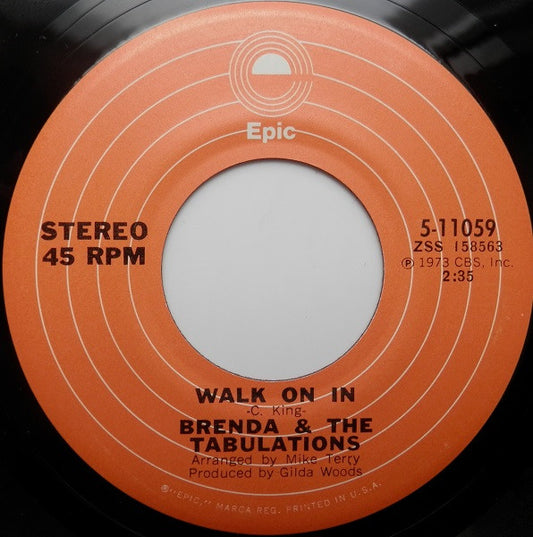 Brenda & The Tabulations : Walk On In / I'm In Love (7")