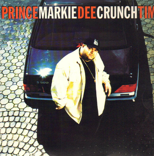 Prince Markie Dee : Crunch Time (12")