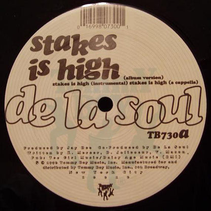 De La Soul : Stakes Is High (12")